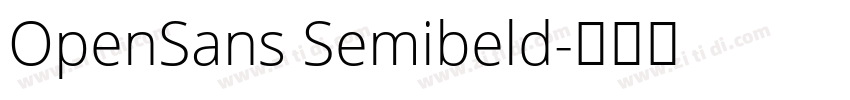 OpenSans Semibeld字体转换